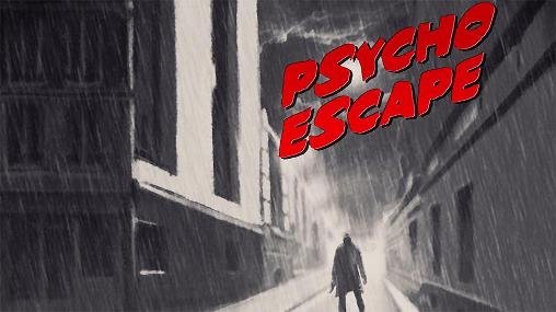 download Psycho escape apk